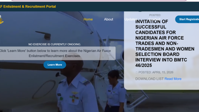Nigerian Air Force Recruitment 2026 Complete NAF BMTC Application Guide Nigerian Air Force Recruitment 2026: Complete NAF BMTC Application Guide