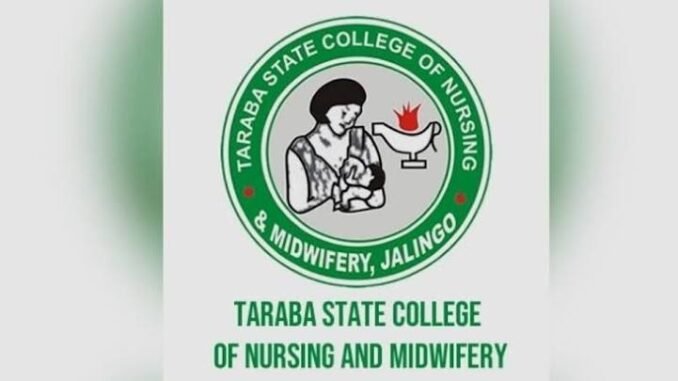 Taraba State Nursing and Midwifery Recruitment Taraba State Nursing and Midwifery Recruitment